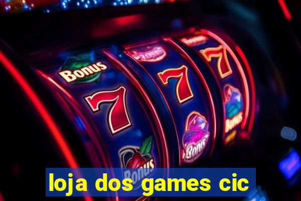 loja dos games cic